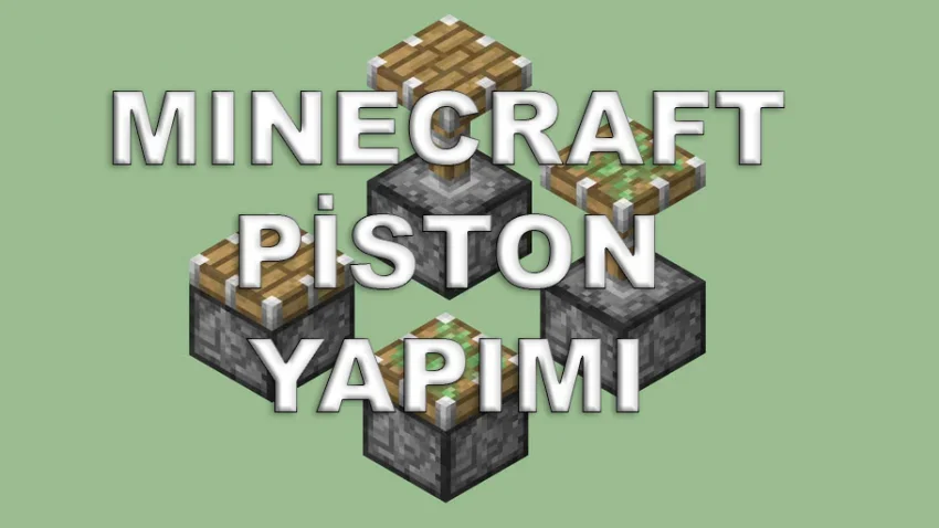 Minecraft Piston Yapımı